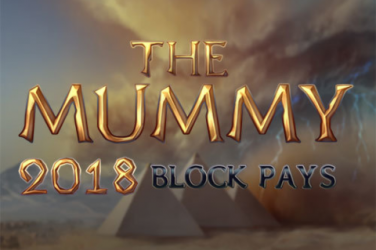 The Mummy 2018: Block Pays Spielautomaten - Wie und wo kann man spielen?