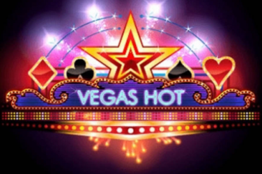 Vegas Hot Slot game – How to play and Where to play?