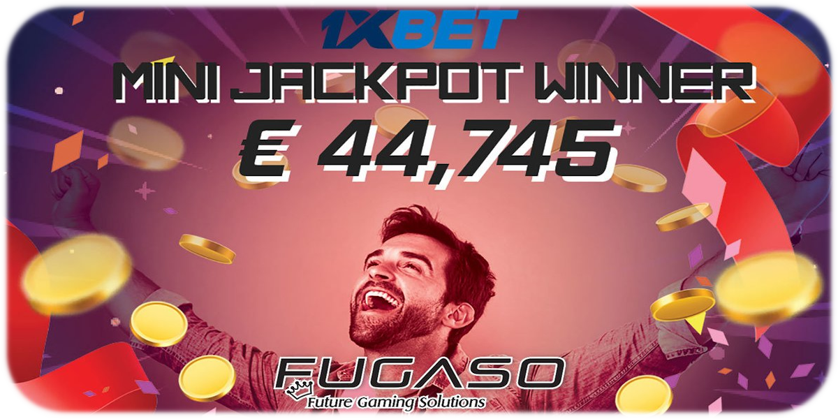 Fugaso Casino partner - 1xBet Jackpot winner