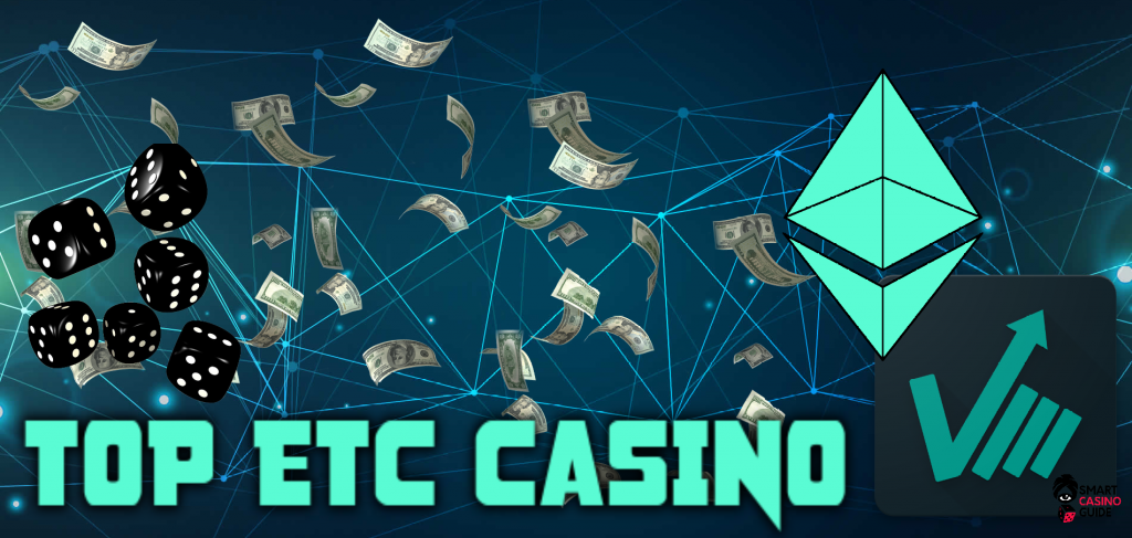 text - top ETC casino, black dice, money, Ethereum Classic symbol