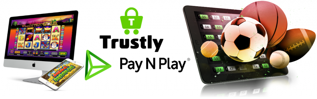 Pay n play trustly sports betting &amp; gambling