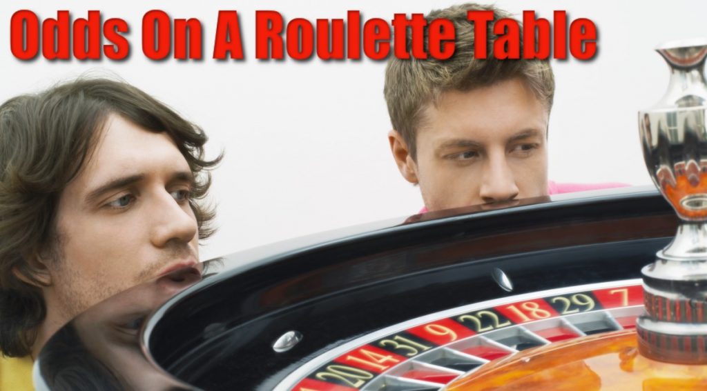 Odds On A Roulette Table