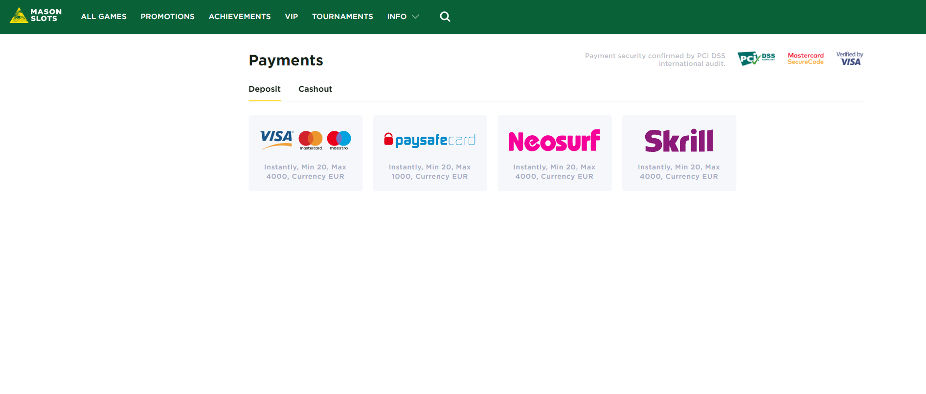 mason slots payment methods visa mastercard skrill paysafecard