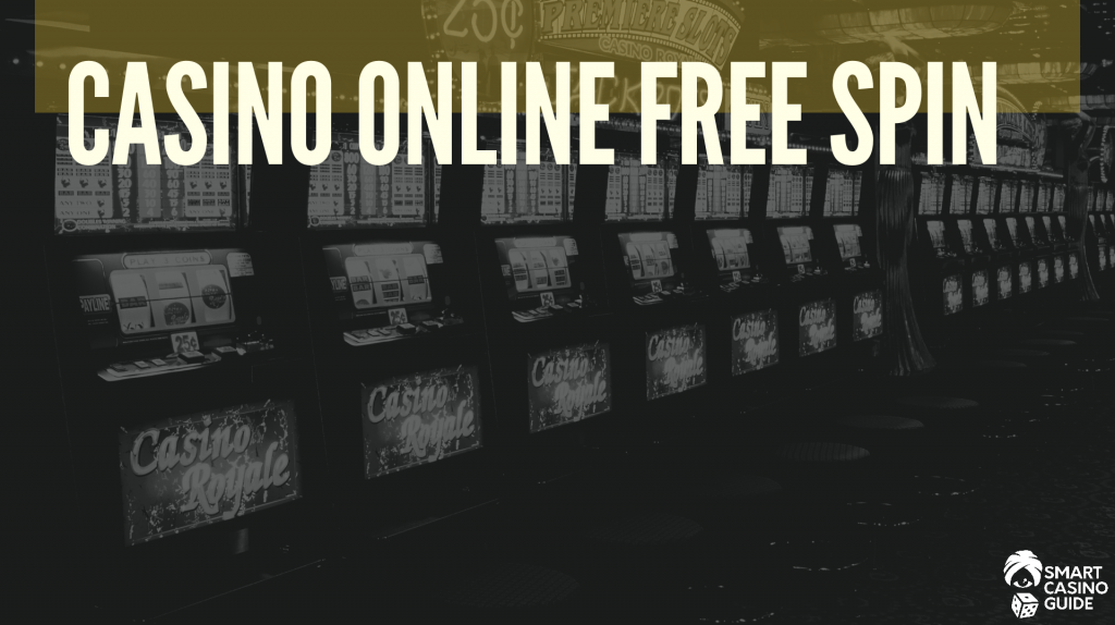 Casino Online Free Spin - Free Spins Slot Machine to Win