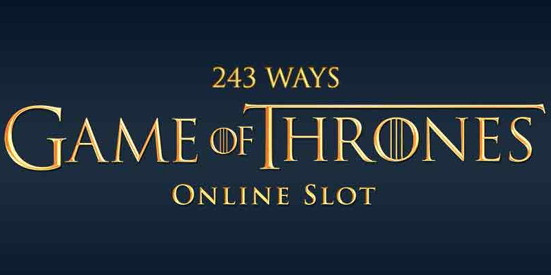 Microgaming Game of Thrones 243 ways - slot which is very popular in Microgaming portfolio