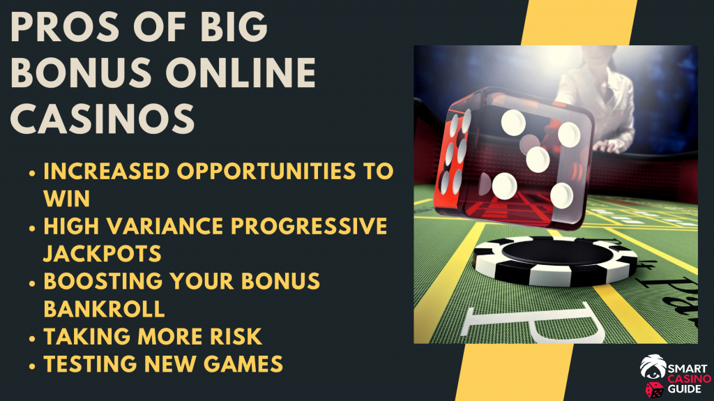 Pros of big bonus online casinos - Casino Dealer, Dice, Chip