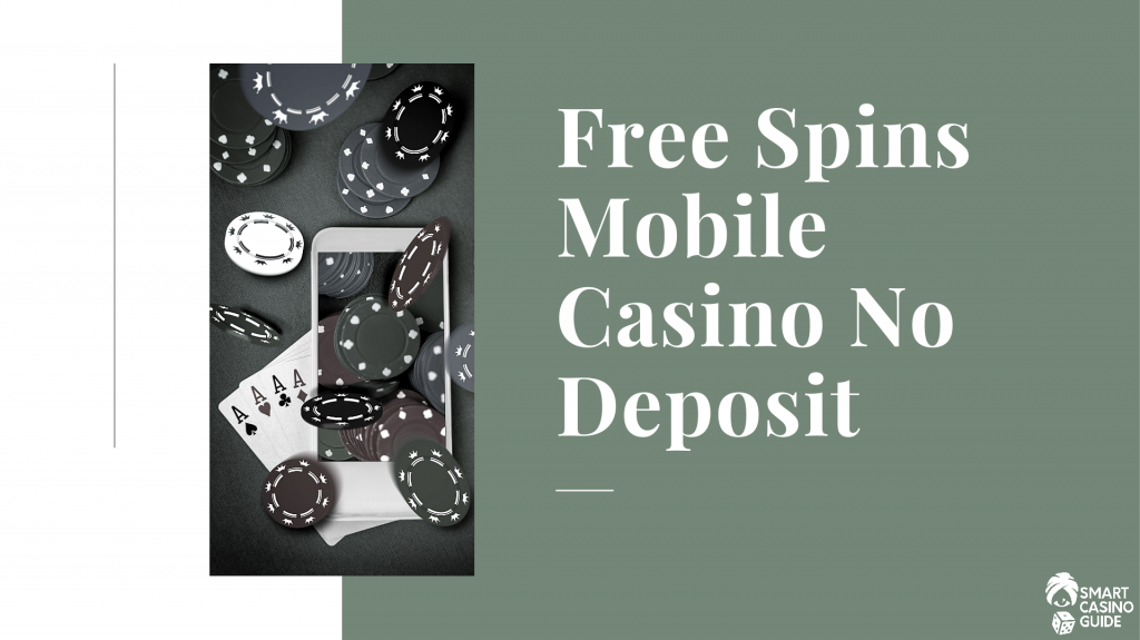 Free Spins Mobile Casino No Deposit - Mobile Phone, Chips and 4 Aces