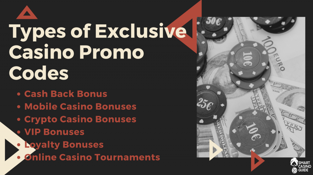 List of 6 Types of Exclusive Casino Promo Codes - Money and Chips