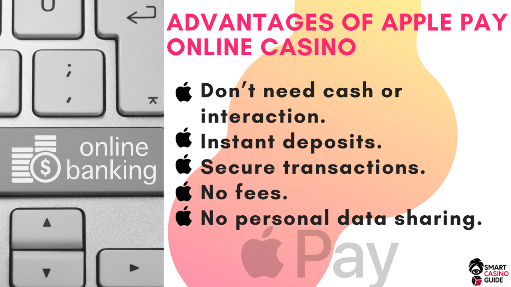 5 Advantages of Apple Pay Online Casino
