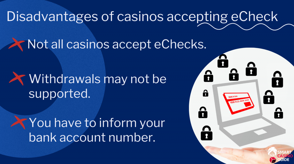 3 Disadvantages of casinos accepting echeck in gambling sites