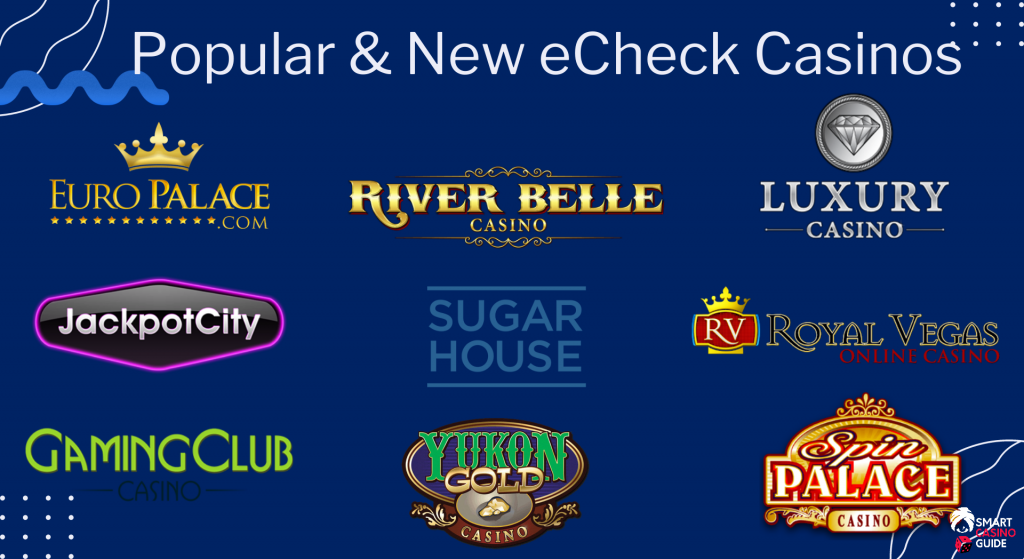 Popular & New eCheck Casinos in Canada, US & Other Countries with logos