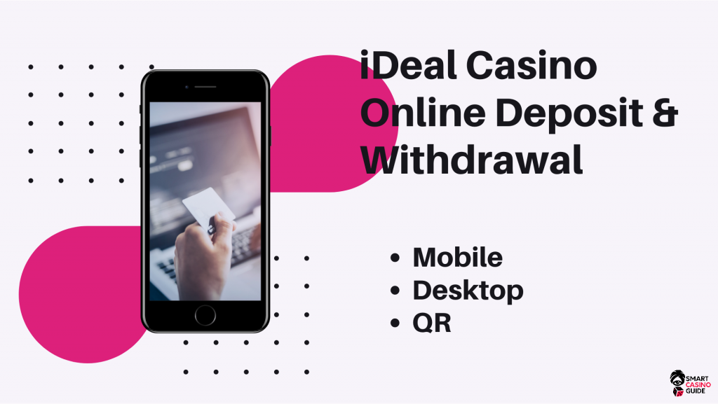 iDeal Casino Online Bonus Deposit &amp; Withdrawal