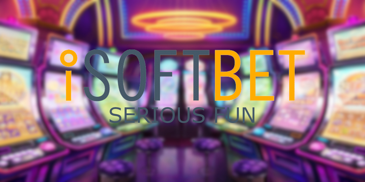 iSoftBet Serious Fun to Play
