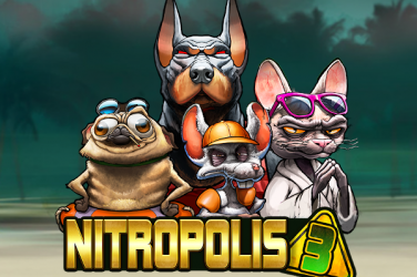 Nitropolis 3 DEMO Slot - Kostenloses Spiel